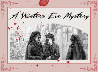 A Winter’s Eve Mystery