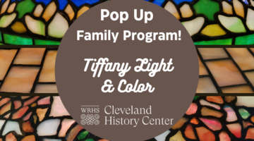 Pop Up Family Program! Tiffany Light and Color