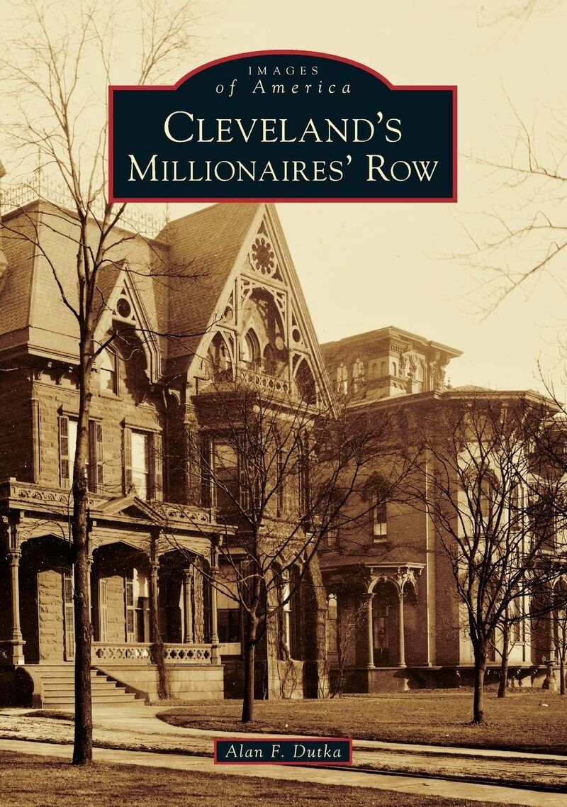 Cleveland’s Millionaires’ Row