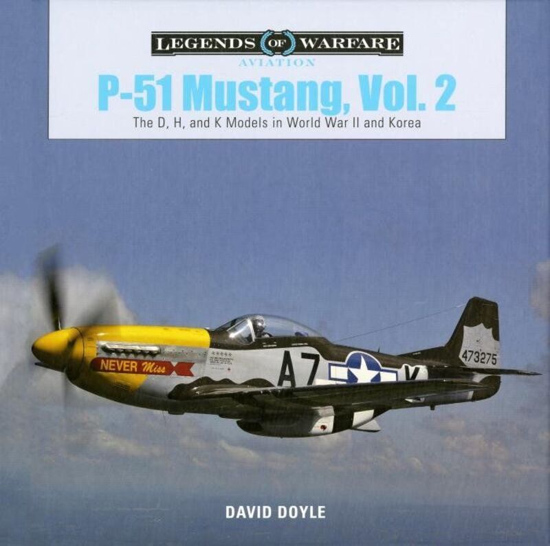 P-51 Mustang, Vol. 2: The D, H, and K Models in World War II and Korea